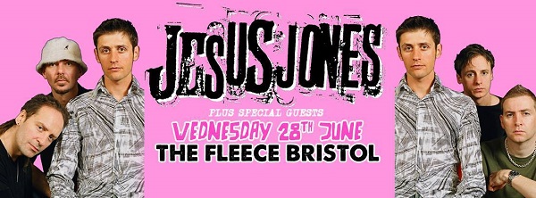 Jesus Jones Gig Flyer Bristol Fleece 28th June 2017