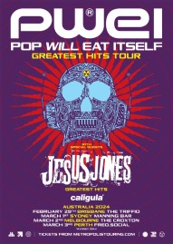 Jesus Jones - Pop Will Eat Itself Australian Tour Poster 2024