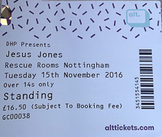 Jesus Jones gig ticket Rescue Rooms 15 November 2016
