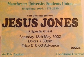 Jesus Jones gig ticket Manchester 18 May 2002