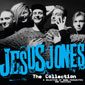 Jesus Jones - The Collection