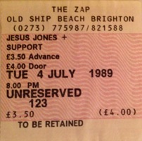 Jesus Jones gig ticket Zap Club 4 July 1989