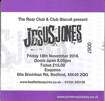 Jesus Jones gig ticket Esquires 18 November 2016